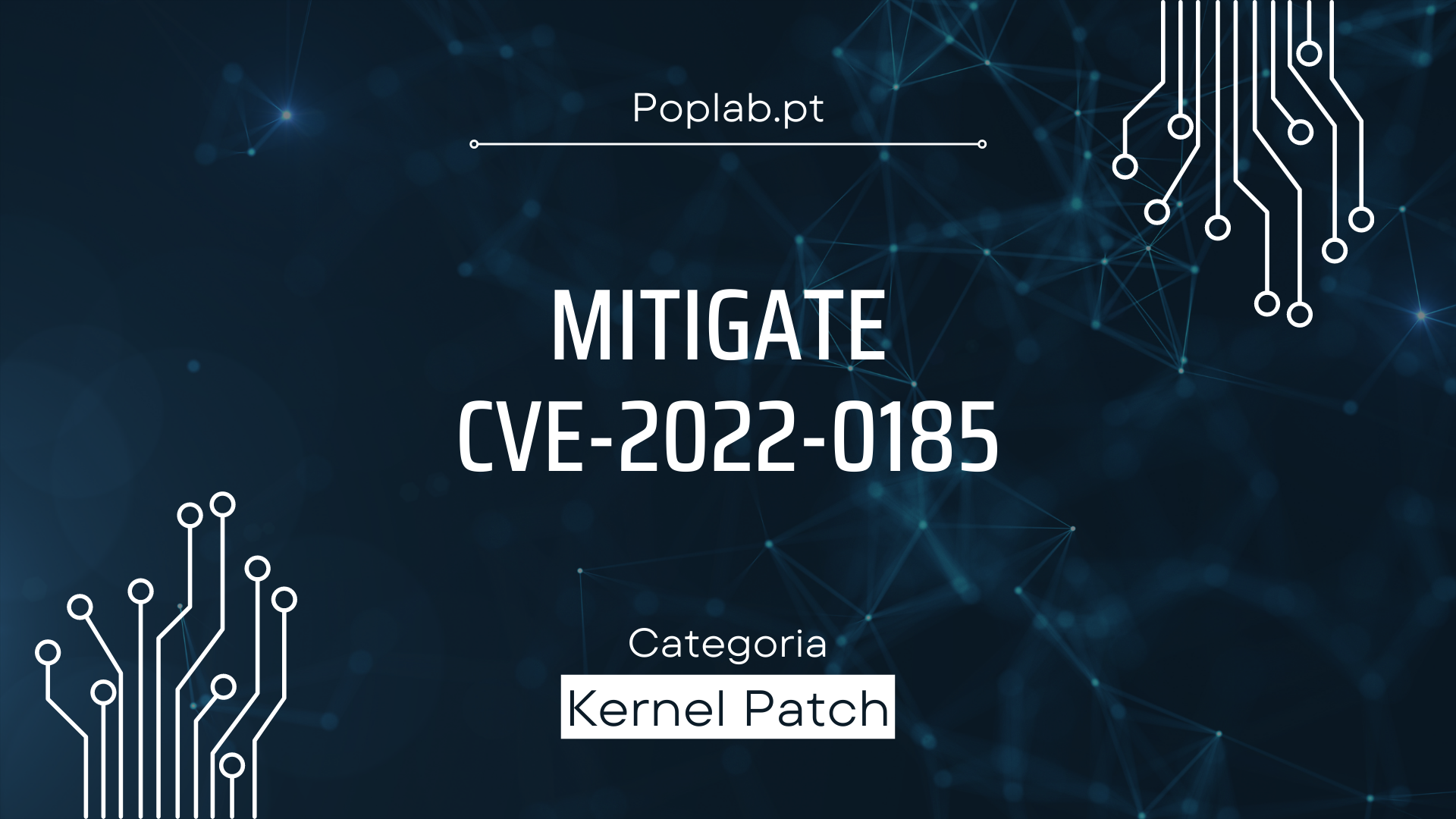 Mitigate CVE-2022-0185 Linux Kernel vulnerability